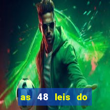 as 48 leis do poder pdf gratis